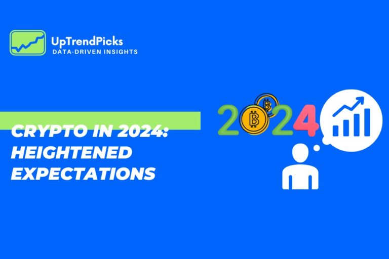 CRYPTO IN 2024: HEIGHTENED EXPECTATIONS